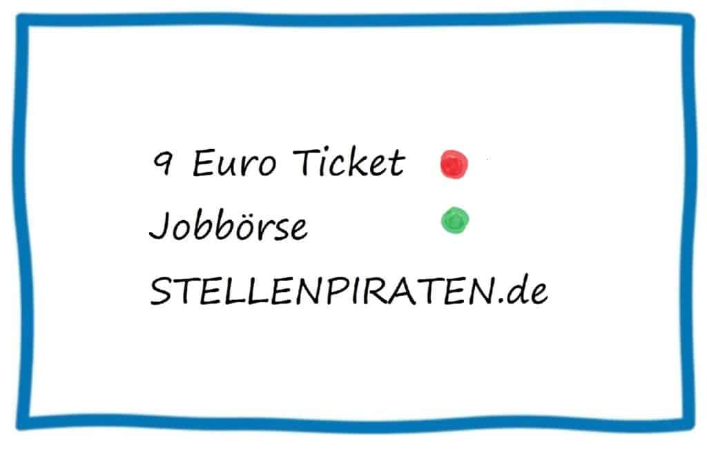 Jobbörse 9 Euro Ticket
